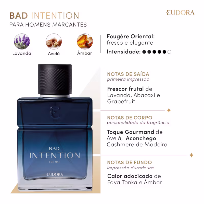 Intention For Man Eudora Bad Intention Desodorante Colônia 100ml